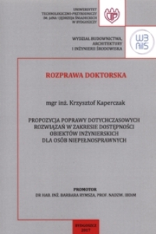 Propozycja poprawy dotychczasowych rozwiązań w zakresie dostępności obiektów inżynierskich dla osób niepełnosprawnych