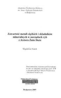 Zawartość metali ciężkich i składników mineralnych w narządach ryb z Jeziora Żnin Duże