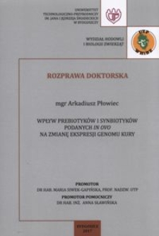 Wpływ prebiotyków i synbiotyków podanych in ovo na zmianę ekspresji genomu kury