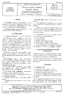 Obudowa górnicza metalowa - Stojaki cierne natychmiastpodporowe - Ogólne wymagania i badania BN-74/0432-13