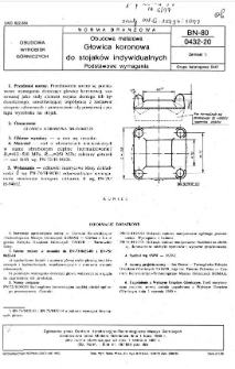 Obudowa metalowa - Głowica koronowa do stojaków indywidualnych - Podstawowe wymagania BN-80/0432-20