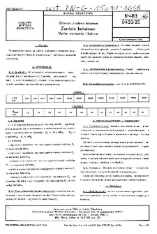 Górnicza obudowa kotwiowa - Żerdzie kotwiowe - Ogólne wymagania i badania BN-83/0432-25