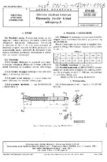 Górnicza obudowa kotwiowa - Elementy żerdzi kotwi wklejanych BN-86/0432-30