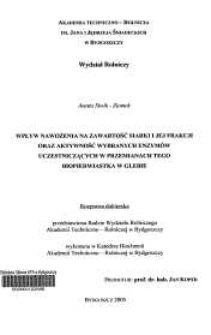 Wpływ nawożenia na zawartość siarki i jej frakcji oraz aktywność wybranych enzymów uczestniczących w przemianach tego biopierwiastka w glebie