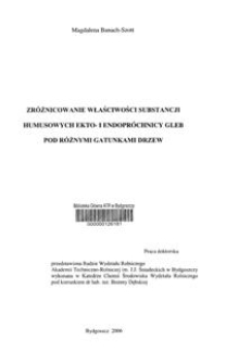 Zróżnicowanie właściwości substancji humusowych ekto-i endopróchnicy gleb pod różnymi gatunkami drzew