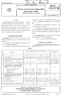 Ciecze hydrauliczne trudnopalne zawierające wodę - Wspólne wymagania i badania BN-78/0535-47