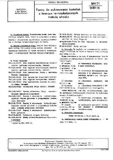 Formy do wykonywania kształtek z tworzyw termoplastycznych metodą wtrysku BN-71/1681-16