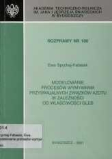 Modelowanie procesów wymywania przyswajalnych związków azotu w zależności od właściwości gleb