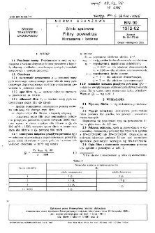Silniki spalinowe - Filtry powietrza - Wymagania i badania BN-90/1372-02