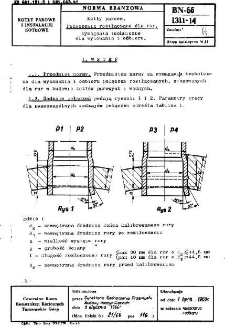 Kotły parowe - Połączenia roztłaczane dla rur - Wymagania techniczne dla wykonania i odbioru BN-66/1311-14