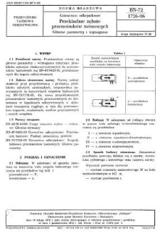 Górnictwo odkrywkowe - Przekładnie zębate przenośników taśmowych - Główne parametry i wymagania BN-72/1726-06