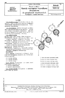 Maszyny przędzalni - Aparaty rozciągowe trzywałkowe dwupaskowe do przędzarek bawełniarskich - Wymagania i badania techniczne BN-68/1839-12