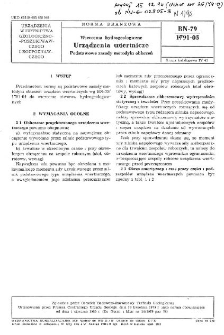 Wiercenia hydrogeologiczne - Urządzenia wiertnicze - Podstawowe zasady metodyki obliczeń BN-79/1791-05