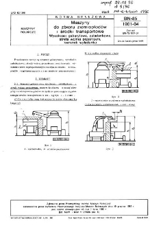 Maszyny do zbioru ziemiopłodów i środki transportowe - Wysokości gabarytowe, załadunkowe, strefa wolnej przestrzeni, kierunek wyładunku BN-85/1901-04