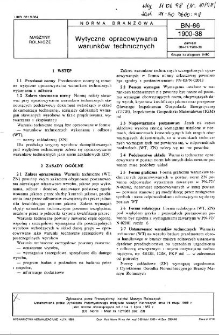 Wytyczne opracowywania warunków technicznych BN-86/1900-38
