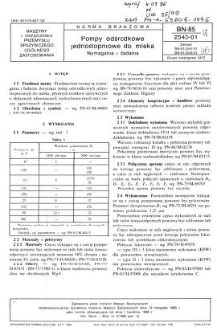 Pompy odśrodkowe jednostopniowe do mleka - Wymagania i badania BN-85/2543-01