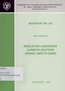 Możliwości łagodzenia ujemnych skutków uprawy zbóż po sobie