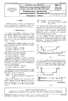 Teletransmisyjne systemy telefoniczne nośne o podziale częstotliwościowym - Podstawowe parametry przemienników kanałowych - Wymagania i badania BN-76/3223-04 Arkusz 01