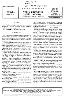 Wirówki przemysłowe ciągłe i okresowe - Ogólne wymagania i badania BN-82/2376-02