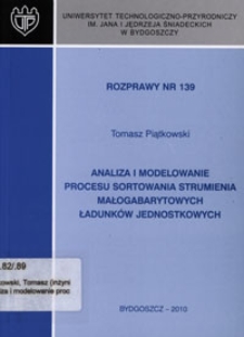 Analiza i modelowanie procesu sortowania strumienia małogabarytowych ładunków jednostkowych