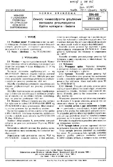 Zawory kwasoodporne grzybkowe sterowane pneumatycznie - Ogólne wymagania i badania BN-88/2611-02