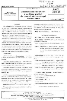 Urządzenia radiotelefoniczne o modulacji amplitudy dla lądowych służb ruchomych - Wymagania i badania BN-76/3345-01