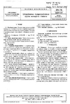Urządzenia dyspozytorskie - Ogólne wymagania i badania BN-79/3291-01