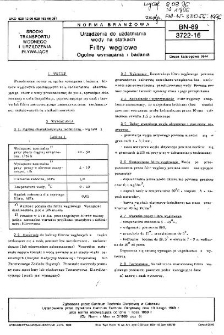 Urządzenia do uzdatniania wody na statkach - Filtry węglowe - Ogólne wymagania i badania BN-89/3722-16