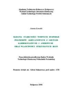 Badania stabilności wodnych dyspersji polimerów akrylowych z grupami karboksylowymi i amidowymi oraz właściwości otrzymanych błon