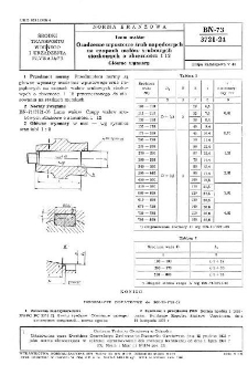 Linia wałów - Osadzenie wpustowe śrub napędowych na czopach wałów śrubowych stożkowych o zbieżności 1 12 - Główne wymiary BN-73/3721-24