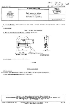 Zamknięcia celne ładowni statków śródlądowych - Zamek z zapadką BN-75/3788-06 Arkusz 12