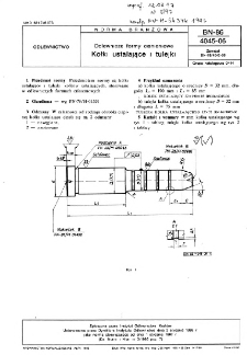 Odlewnicze formy ciśnieniowe - Kołki ustalające i tulejki BN-86/4045-06