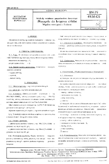 Artykuły metalowe gospodarstwa domowego - Maszynki do krojenia chleba - Wspólne wymagania i badania BN-79/4936-05