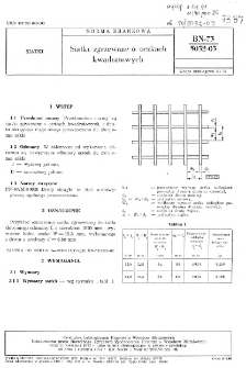 Siatki zgrzewane o oczkach kwadratowych BN-73/5032-03