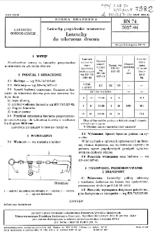 Łańcuchy gospodarskie montowane - Łańcuchy do wleczenia drzewa BN-74/5027-04