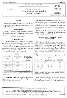 Druty włókiennicze - Drut stalowy do wyrobu płoch tkackich BN-76/5015-03