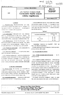 Liny kopalniane wyciągowe okrągłe - Oznaczanie stopnia zużycia metodą magnetyczną BN-79/5021-09