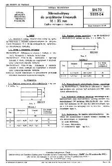 Mikroobiektywy do projektorów filmowych 16 i 35 mm - Ogólne wymagania i badania BN-70/5555-04