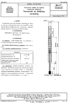 Termometry szklane do badania przetworów naftowych - Termometr do destylacji normalnej BN-77/5531-13