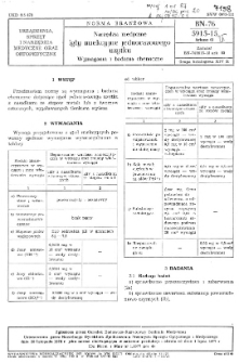 Narzędzia medyczne - Igły iniekcyjne jednorazowego użytku - Wymagania i badania chemiczne BN-76/5915-15 Arkusz 03