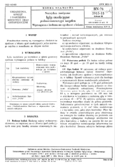 Narzędzia medyczne - Igły iniekcyjne jednorazowego użytku - Wymagania i badania cech fizycznych BN-76/5915-15 Arkusz 05