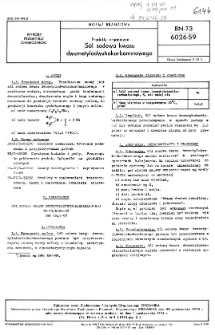 Produkty organiczne - Sól sodowa kwasu dwumetylodwutiokarbarmnowego BN-73/6026-59