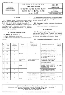 Kleje kauczukowe K-00/01, K-02, K-03, K-07, K-09, K-14, K-15, K-16 oraz K-17 BN-81/6033-09