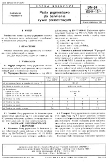 Pasty pigmentowe do barwienia żywic poliestrowych BN-84/6044-18