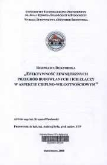 Efektywność zewnętrznych przegród budowlanych i ich złączy w aspekcie cieplno-wilgotnościowym