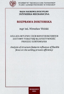 Analiza wpływu cech konstrukcyjnych zastawy podatnej na efektywność procesu sortowania