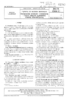 Pigmenty do wyrobów lakierowych - Oznaczanie zdolności rozbielania i krycia białych pigmentów metodą fotometryczną BN-79/6046-16