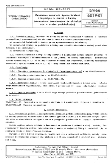 Oznaczanie zawartości żywicy, kalafonii i terpentyny w strużce z karpiny przemysłowej przeznaczonej do ekstrakcji oraz w strużce poekstrakcyjnej BN-66/6079-01