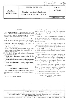 Wyroby z węgli uszlachetnionych - Grafit do półprzewodników BN-72/6089-05