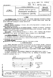 Materiały wybuchowe górnicze - Oznaczanie wrażliwości na inicjowanie spłonką BN-63/6091-04